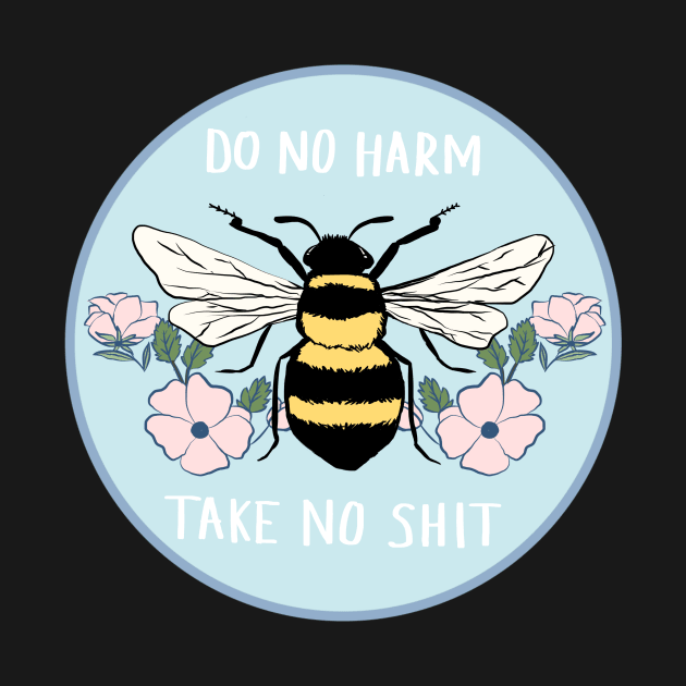 DO NO HARM - TAKE NO SHIT by Eimphee