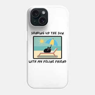 SOAKING UP THE SUN WITH MY FELINE FRIEND 1 Phone Case