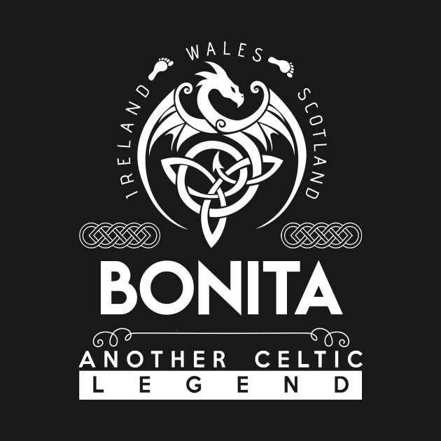 Bonita Name T Shirt Another Celtic Legend Bonita Dragon Gift Item