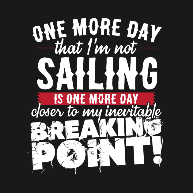 One More Day That I'm Not Sailing by thingsandthings