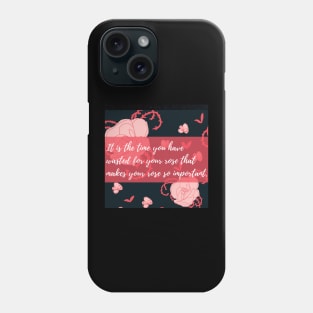 Love Motivation Quote Phone Case