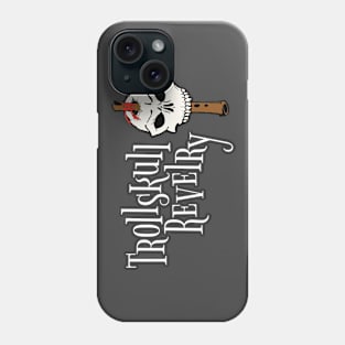 Trollskull Revelry Phone Case