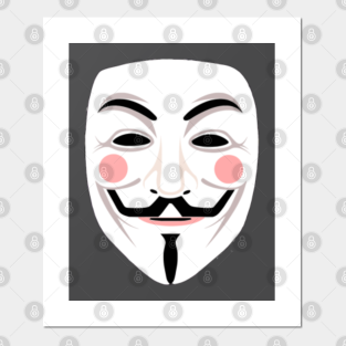 Poster E Stampe D Arte Guy Fawkes Mask Teepublic It