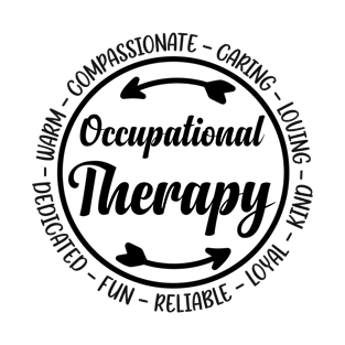 Funny Occupational Therapy Student OT Therapist OT Assistant T-Shirt