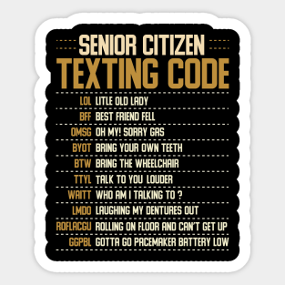 Senior Citizen Stickers for Sale | TeePublic