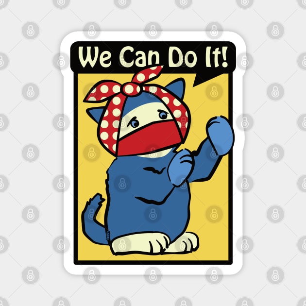 We Can Do It Covid Magnet by Sue Cervenka