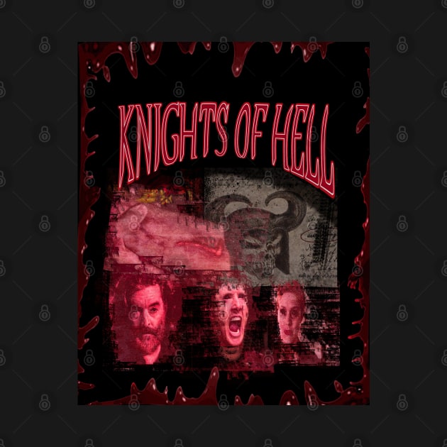 Knights Of Hell by Erik Morningstar 