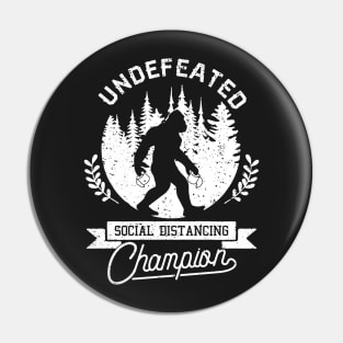 Social Distancing World Champions Funny Antisocial Introvert Pin