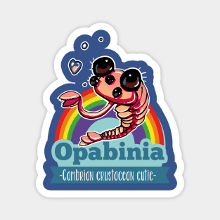 Opabinia - Cambrian crustacean cutie Magnet