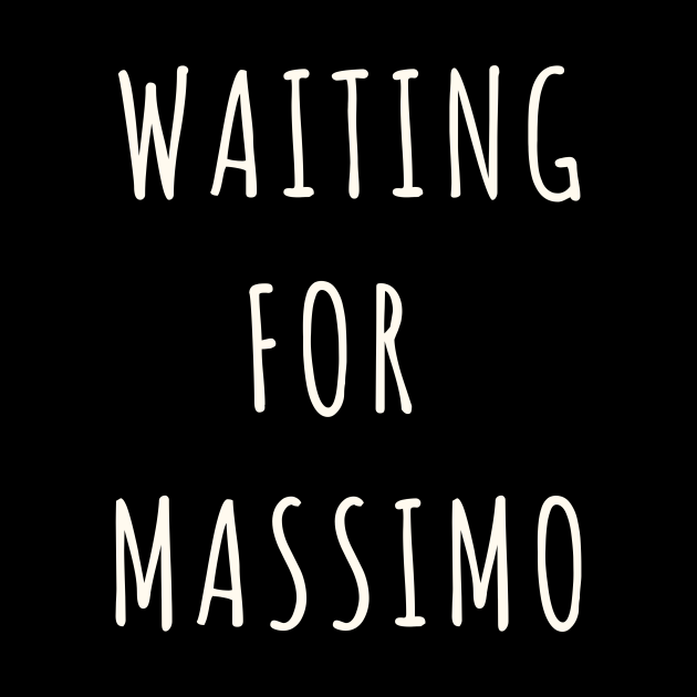 Waiting For Massimo 365 Days 365 Days Movie Mask Teepublic 