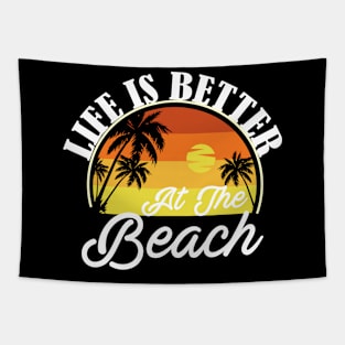 Life Is Better At The Beach Beach Summer Vacation Sunset Tapestry