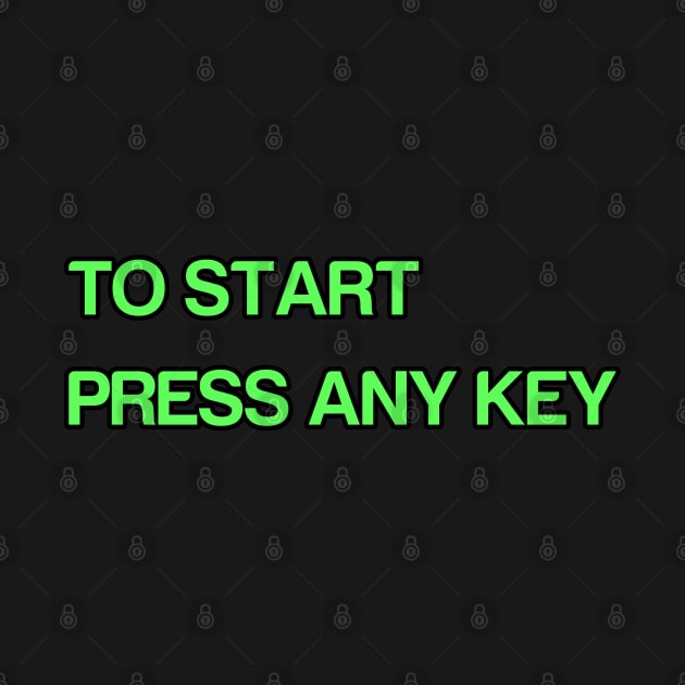 To Start Press Any Key by Way of the Road