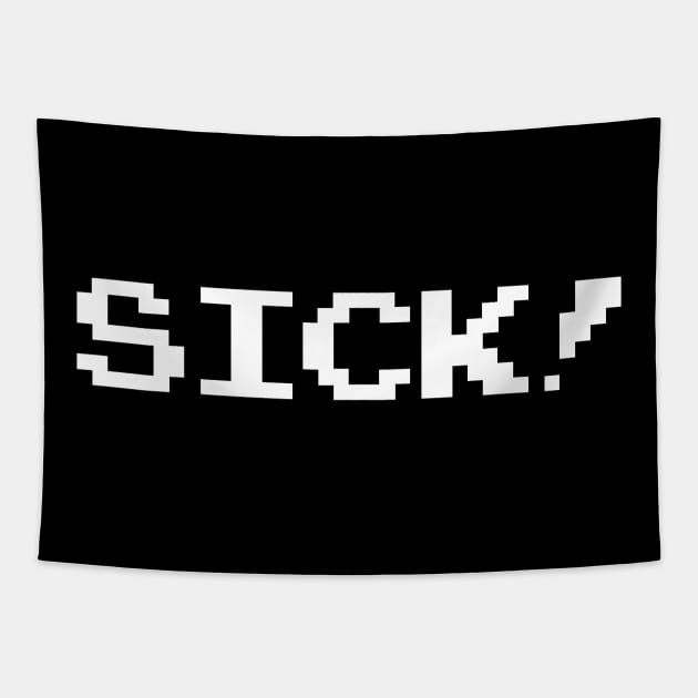 sick! 1 font design Tapestry by Producer