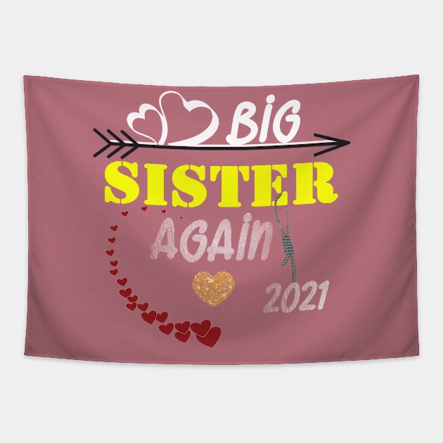 Big Sister AGAIN T-Shirt Baby Pregnancy Announcement Youth T-Shirt Gift for Big Sister Tapestry by Otis Patrick