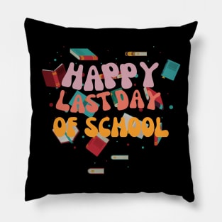 Happy Last Day Of School Hello Summer Students And Teachers Pillow