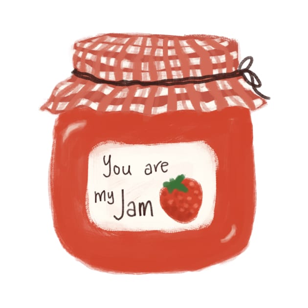 You Are My Jam by nashiblossomart