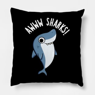 Awww Sharks Cute Animal Pun Pillow