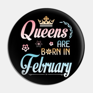 Queens Are Born In February Happy Birthday To Me You Nana Mommy Sister Aunt Daughter Wife Niece Pin