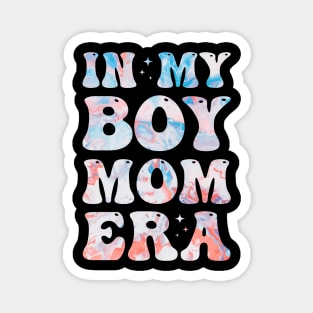 In My Boy Mom Era Colorful Boy Mom Magnet