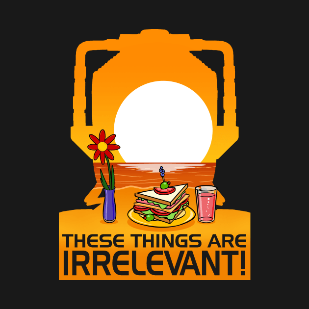 These Things Are IRRELEVANT! by ideeddido2