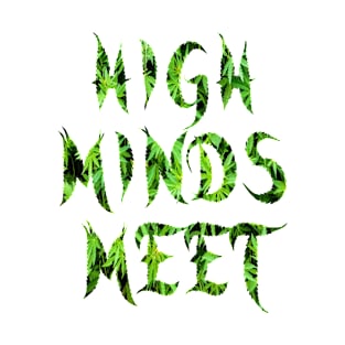 High Minds Meet T-Shirt