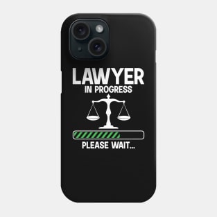 Lawyer in Progress Please Wait Phone Case