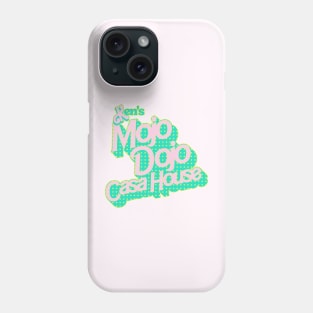 Ken's Mojo Dojo Casa House Phone Case