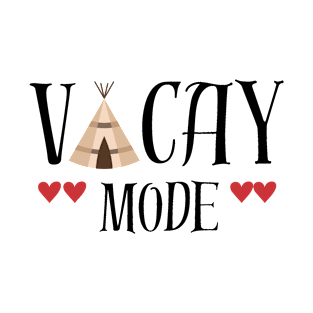 Vacay Mode T-Shirt