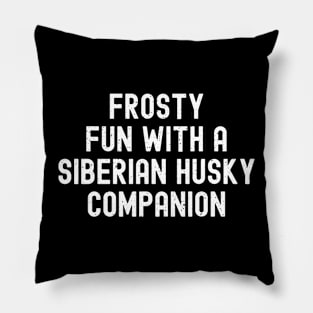 Frosty Fun with a Siberian Husky Companion Pillow