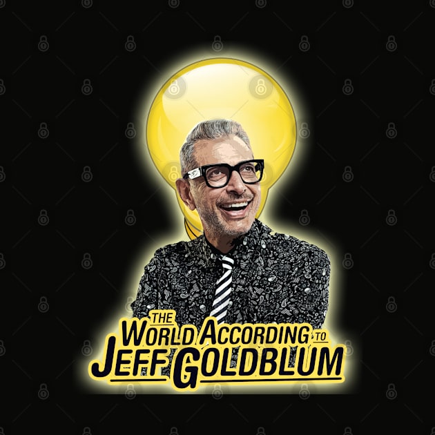 The World According to Jeff Goldblum by woodsman