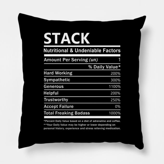 Stack Name T Shirt - Stack Nutritional and Undeniable Name Factors Gift Item Tee Pillow by nikitak4um