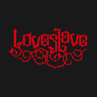 Love Slave (red) T-Shirt