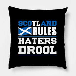 Scotland Rules Haters Drool Nationality T-Shirt Pillow