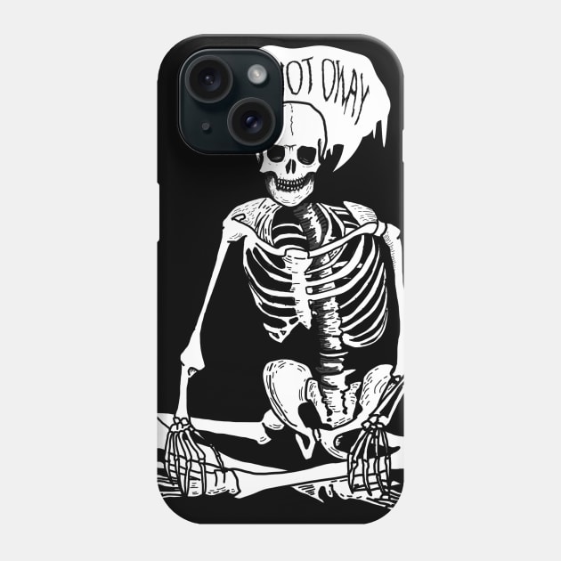 I'm not okay Phone Case by DeathAnarchy