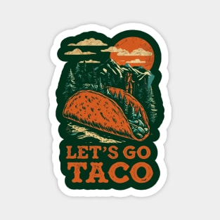 lets-go-taco Magnet