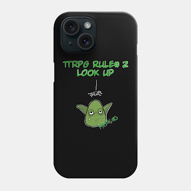 TTRPG Rule number 2 Phone Case by MasPalitos