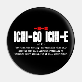ichi-go ichi-e Pin