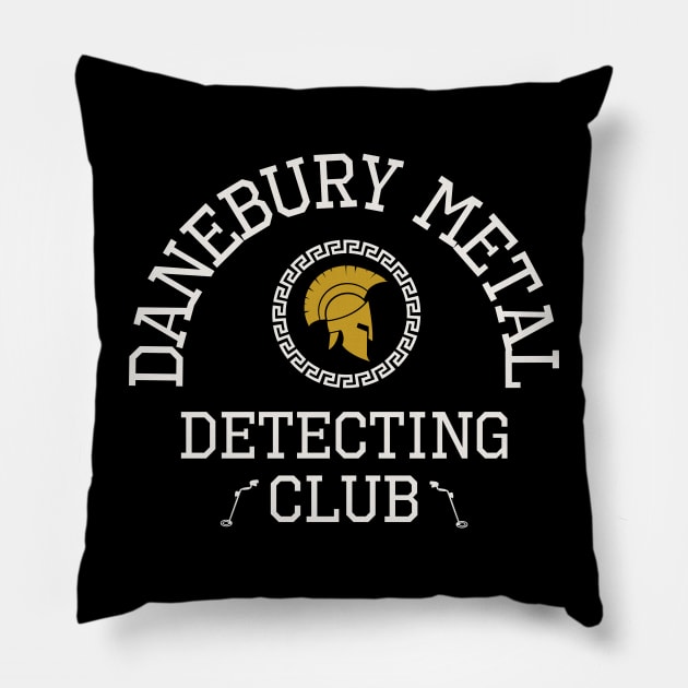 Danebury Metal Detecting Club, Detectorists DMDC Pillow by Teessential