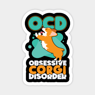 Obsessive Corgi Disorder Dog Pun Magnet