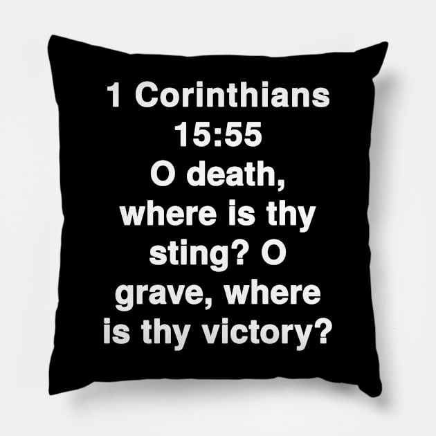 1 Corinthians 15:55  King James Version (KJV) Bible Verse Typography Pillow by Holy Bible Verses