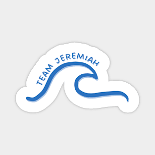 Team Jeremiah Magnet