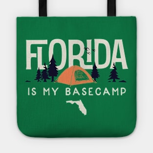 Florida is my Base Camp Tote