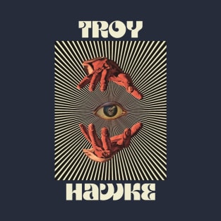 Hand Eyes Troy Hawke T-Shirt