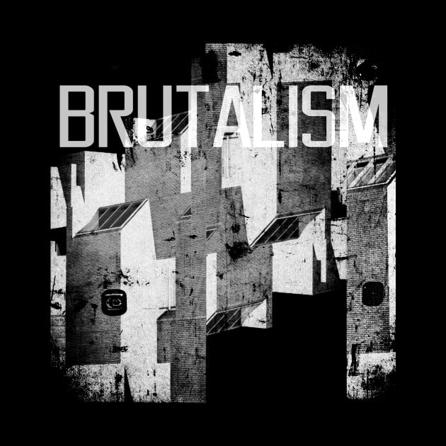 brutalism 1 by soillodge