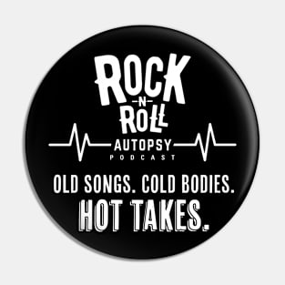 Rock-n-Roll Autopsy Hot Takes Pin