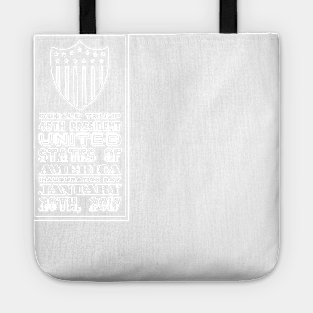 Donald Trump 45th President United States of America Inauguration Day Tote