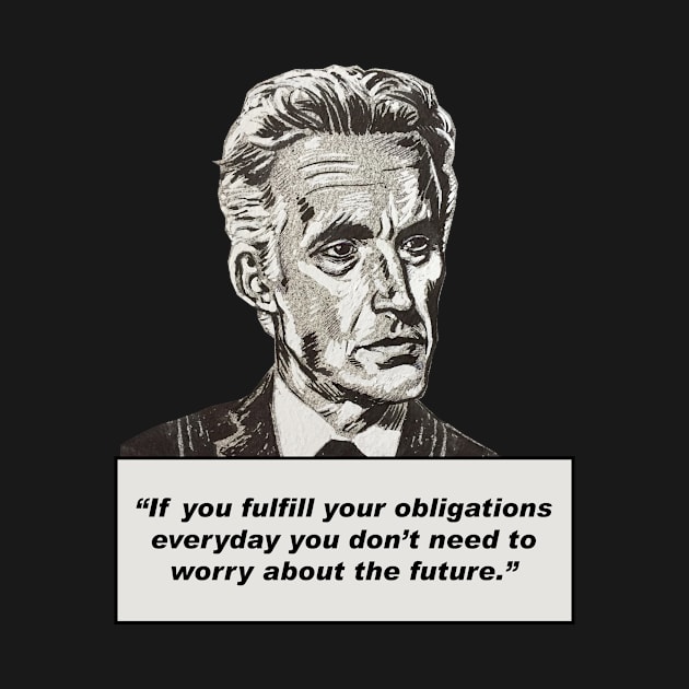 Jordan Peterson Quote #3 (new artwork version) by MasterpieceArt