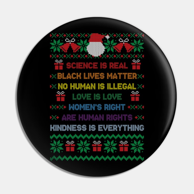 Ugly Christmas Sweater Science Is Real - Black Lives Matter Pin by Henry jonh