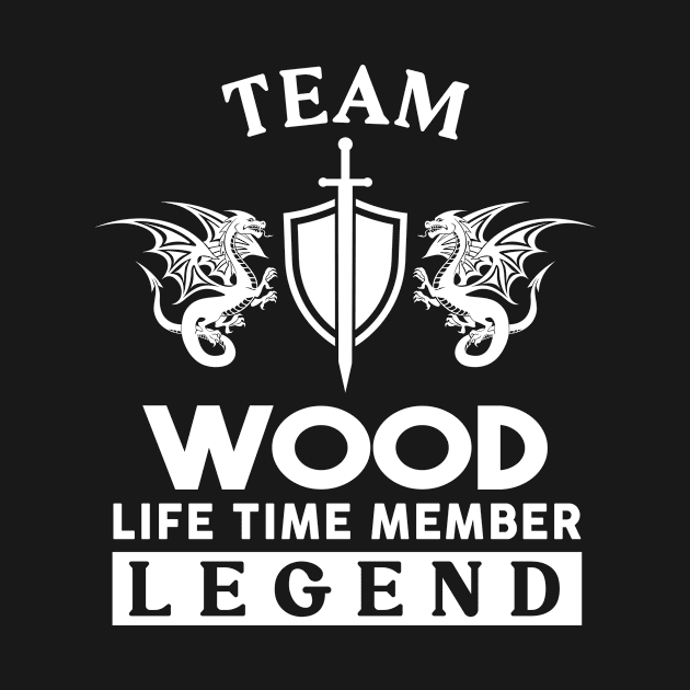 Wood Name T Shirt - Wood Life Time Member Legend Gift Item Tee by unendurableslemp118