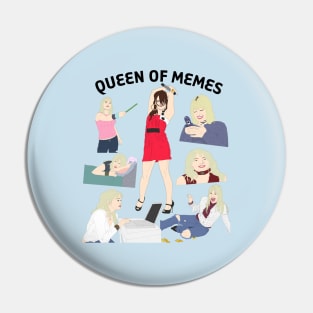 Queen of Memes Pin